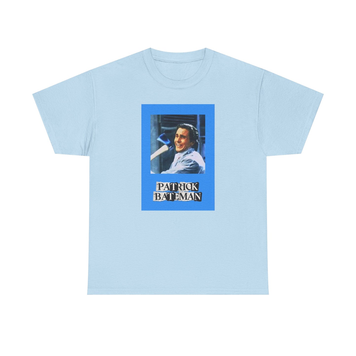 PATRICK BATEMAN UNISEX HEAVYWEIGHT TEE SHIRT