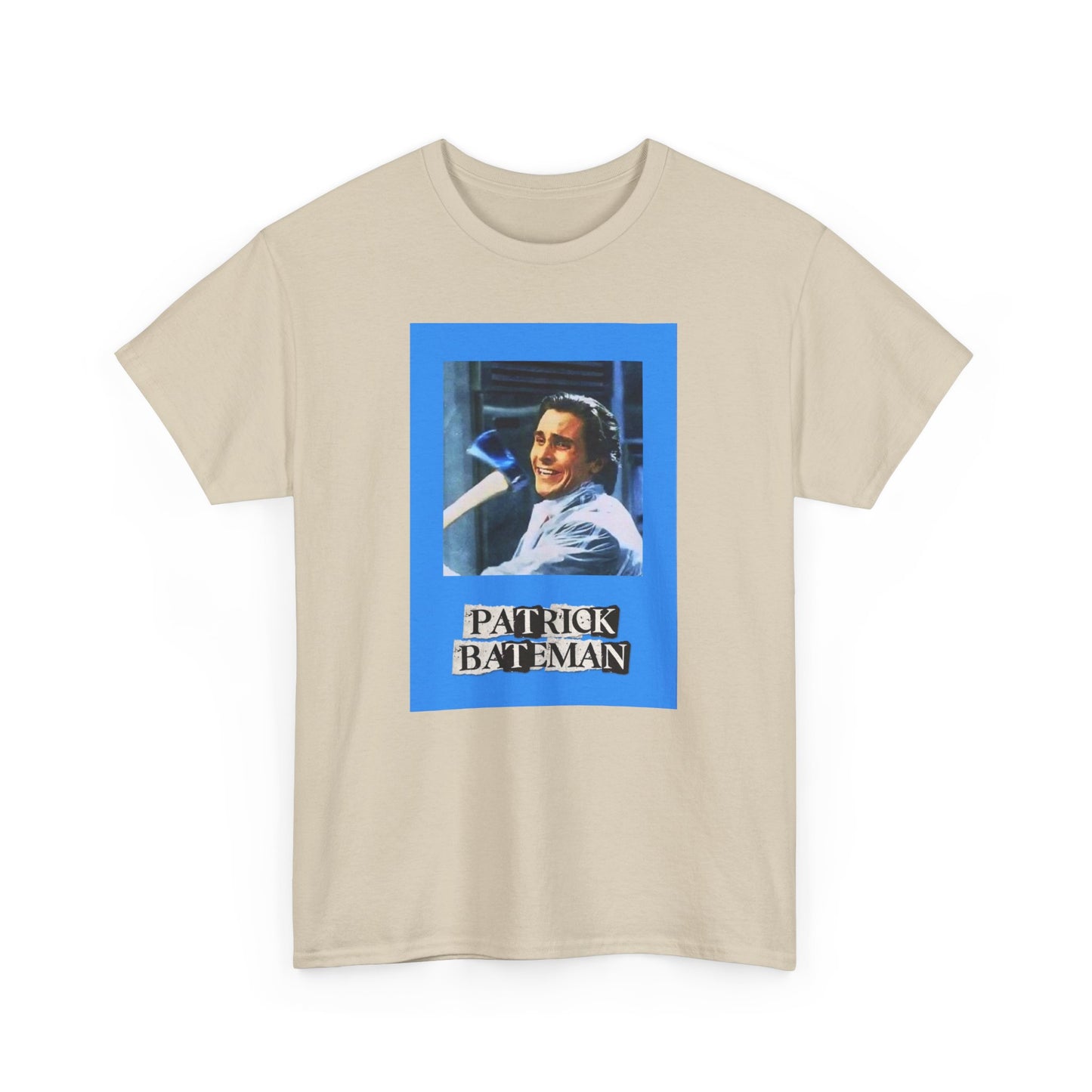 PATRICK BATEMAN UNISEX HEAVYWEIGHT TEE SHIRT