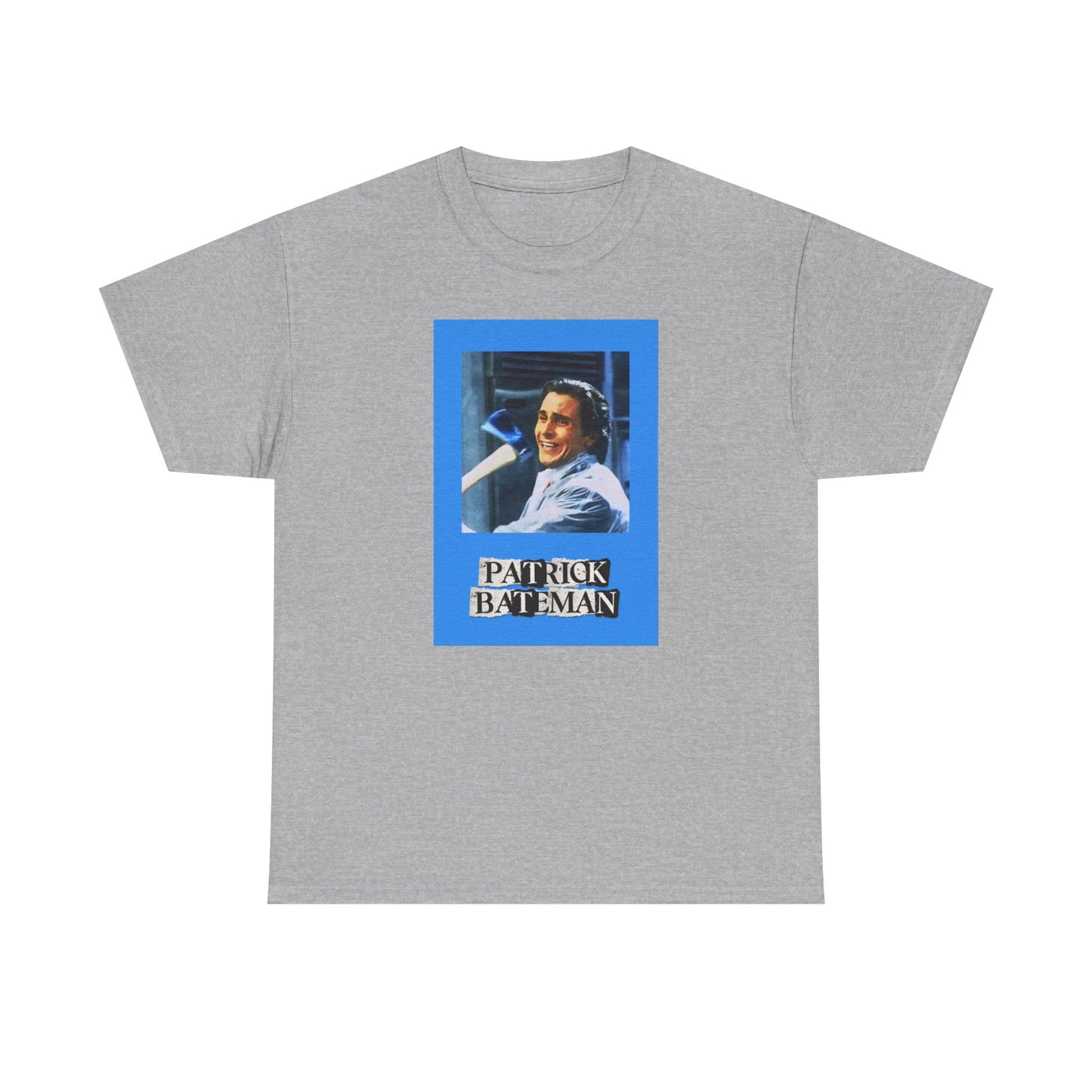 PATRICK BATEMAN UNISEX HEAVYWEIGHT TEE SHIRT