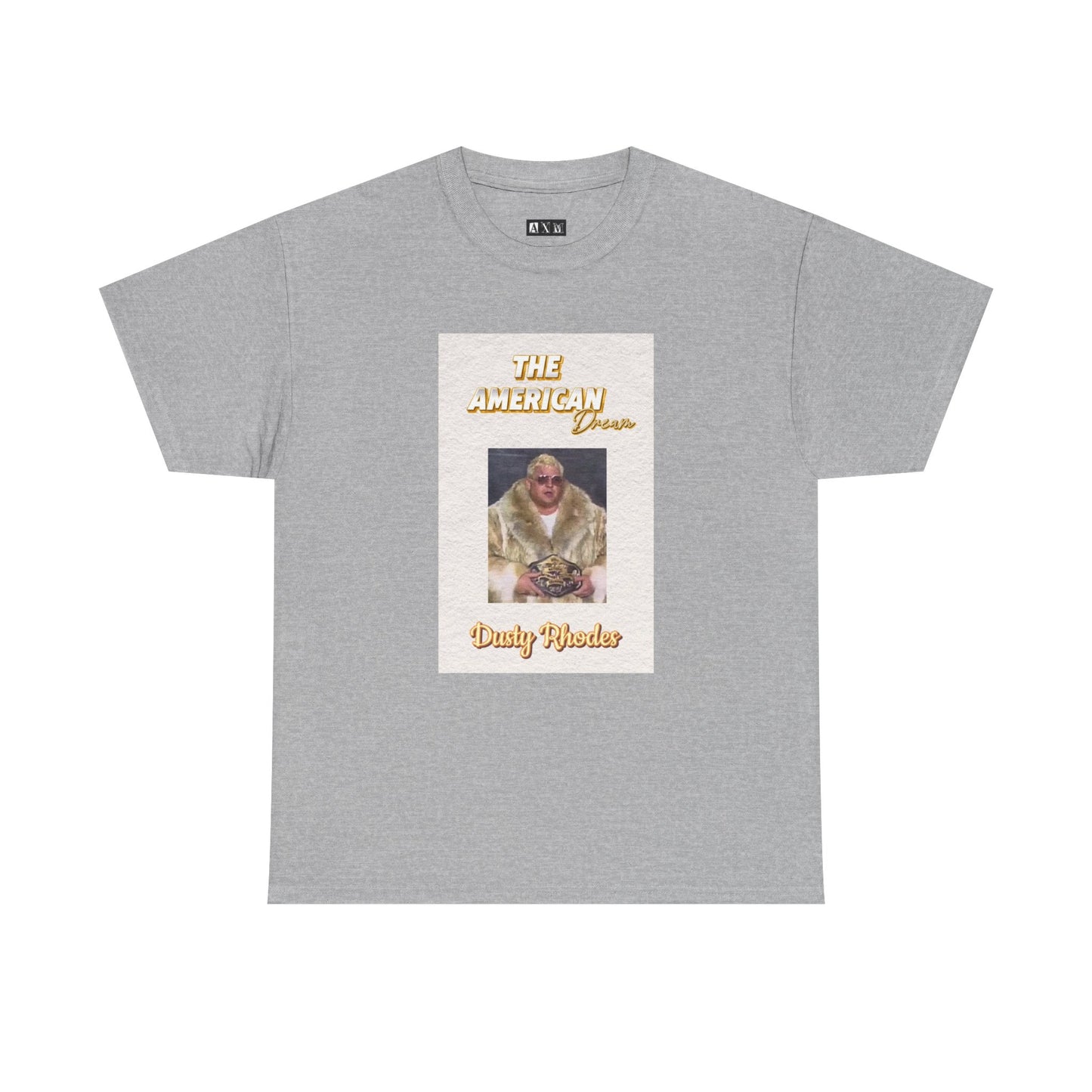 Dusty Rhodes unisex heavyweight tee shirt celebrating the “American Dream” in all of his wrestling glory.  Featuring Rhodes in a fur coat with his championship belt, this shirt screams out attitude and represents a legacy.